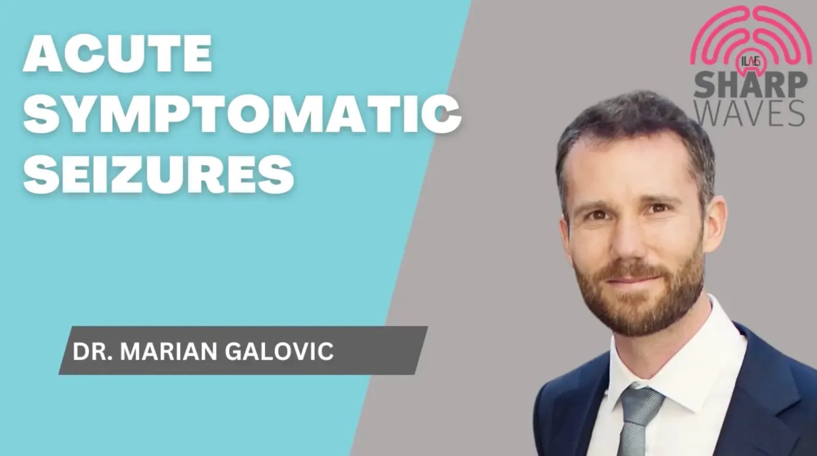 Sharp Waves podcast: acute symptomatic seizures